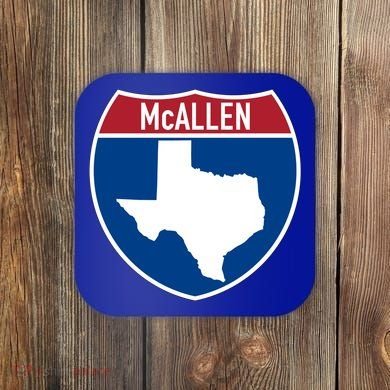 Mcallen Texas Tx Interstate Highway Vacation Souvenir Great Gift Coaster