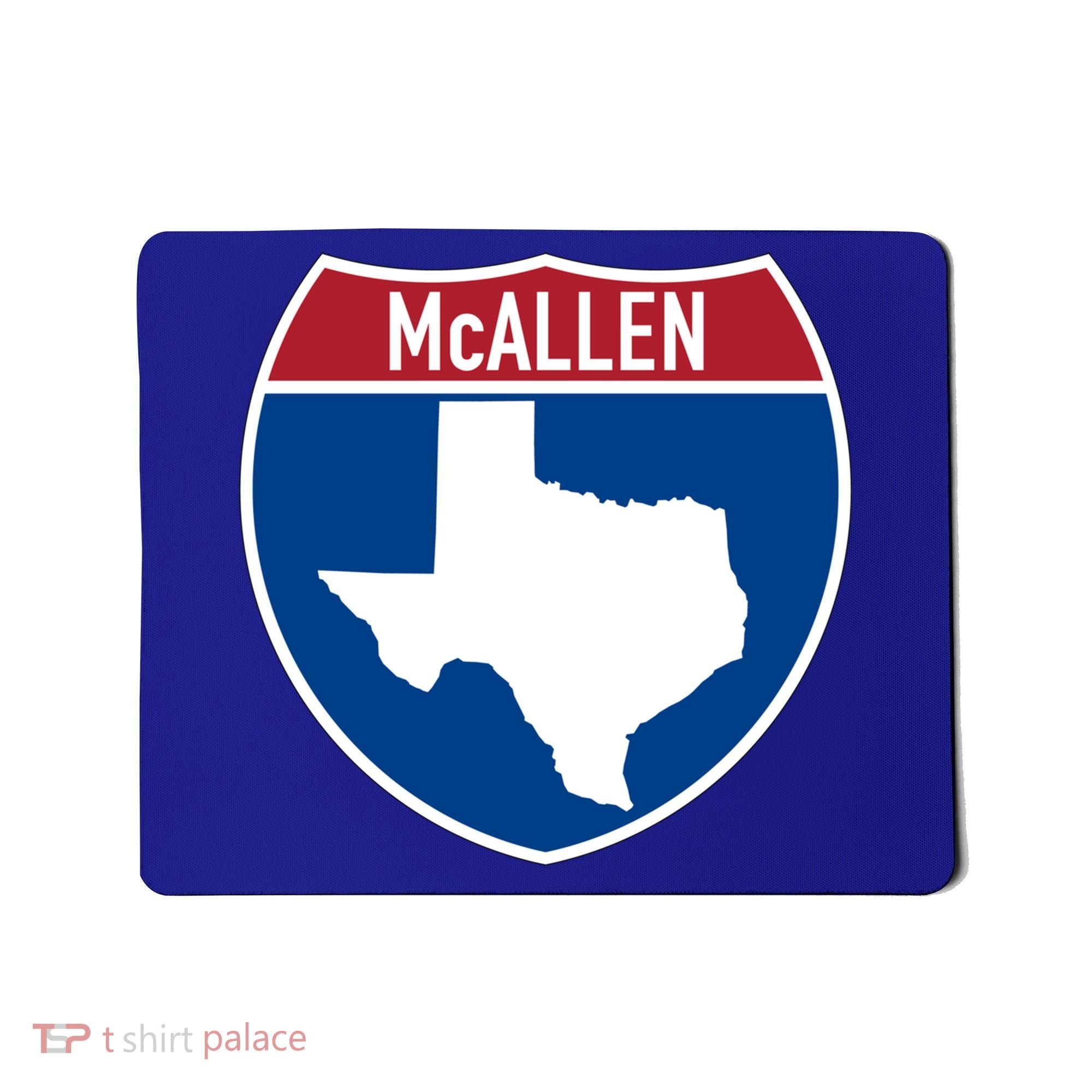 Mcallen Texas Tx Interstate Highway Vacation Souvenir Great Gift Mousepad