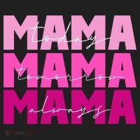 Mama Today Tomorrow And Always Cute Mother's Day Women's Sweatshirt thumb 2