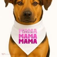 Mama Today Tomorrow And Always Cute Mother's Day USA-Made Doggie Bandana thumb 1
