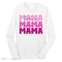 Mama Today Tomorrow And Always Cute Mother's Day Long Sleeve Shirt thumb 0