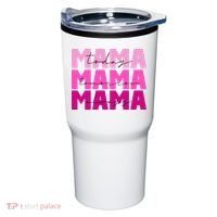 Mama Today Tomorrow And Always Cute Mother's Day Tumbler thumb 0