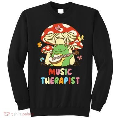 Music Therapist Therapy Design Cottage Core Sweatshirt