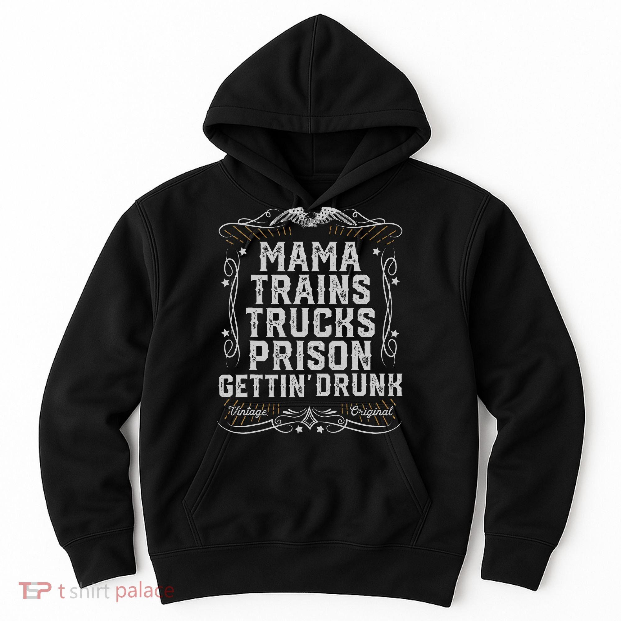 Mama Trains Trucks Prison Gettin Drunk Country Music Gift Hoodie