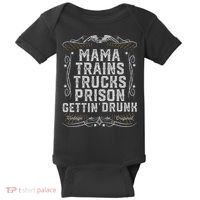 Mama Trains Trucks Prison Gettin Drunk Country Music Gift Baby Bodysuit thumb 0