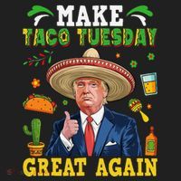 Make Taco Tuesday Great Again Trump Mexican Fiesta Hat thumb 2