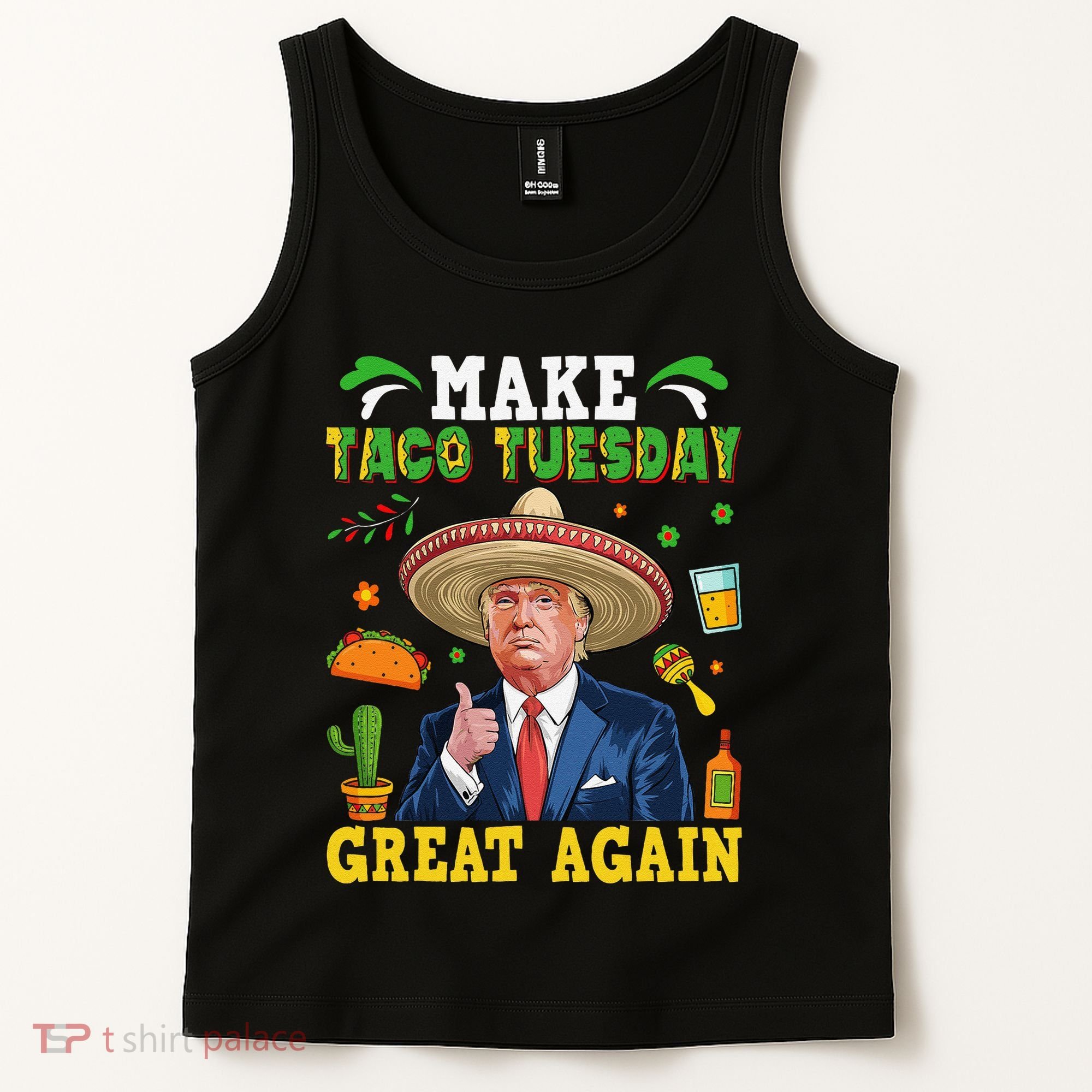 Make Taco Tuesday Great Again Trump Mexican Fiesta Tank Top
