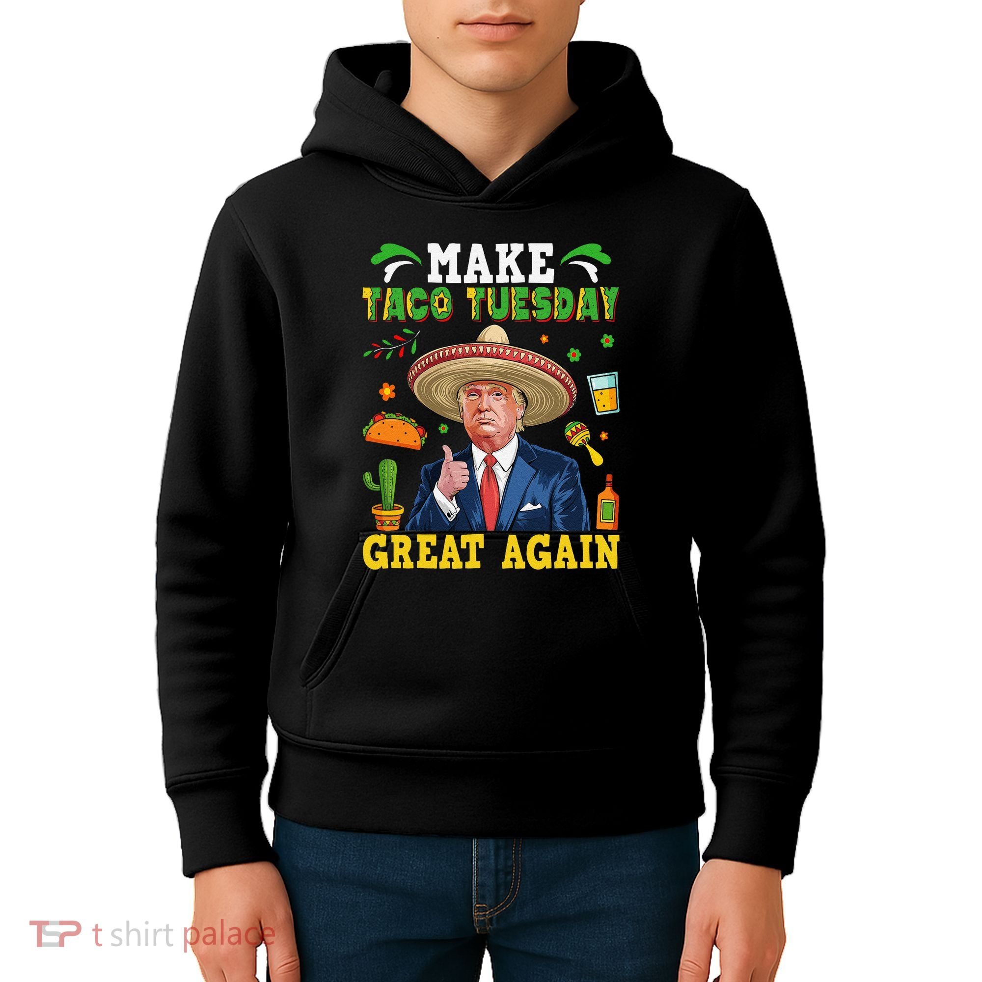 Make Taco Tuesday Great Again Trump Mexican Fiesta Kids Hoodie