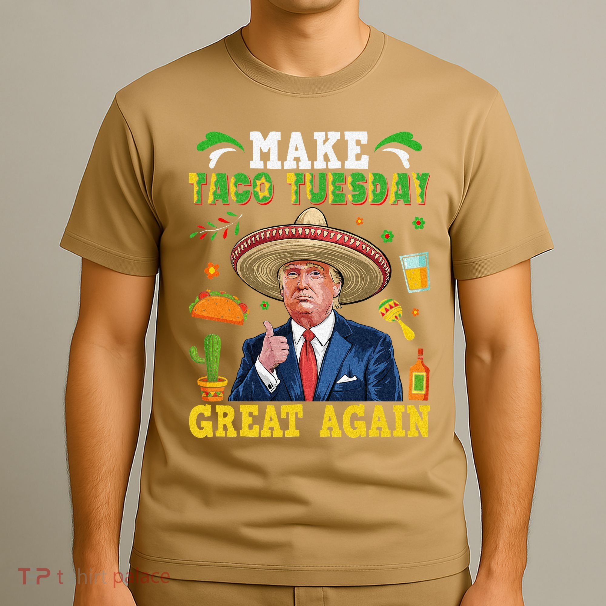 Make Taco Tuesday Great Again Trump Mexican Fiesta T-Shirt