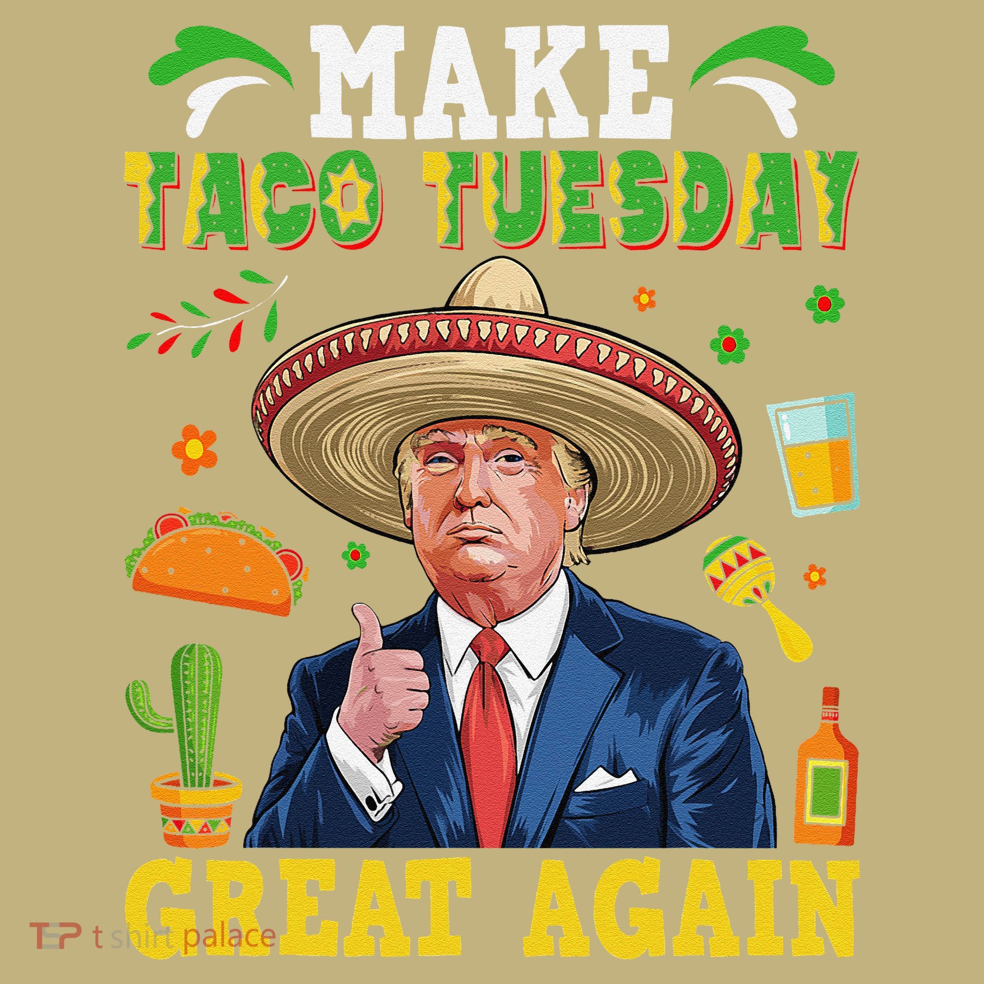 Make Taco Tuesday Great Again Trump Mexican Fiesta Mousepad
