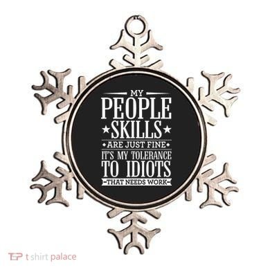 My Tolerance To Idiots Needs Work Funny Sarcasm Ornament