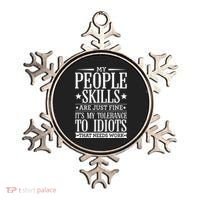 My Tolerance To Idiots Needs Work Funny Sarcasm Ornament thumb 0