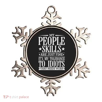 My Tolerance To Idiots Needs Work Funny Sarcasm Ornament