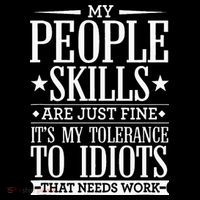 My Tolerance To Idiots Needs Work Funny Sarcasm Ornament thumb 1