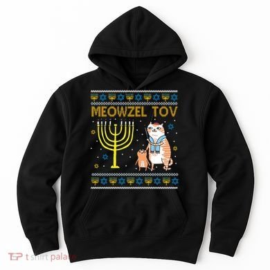 Meowzel Tov Ugly Hanukkah Cat Funny Hoodie