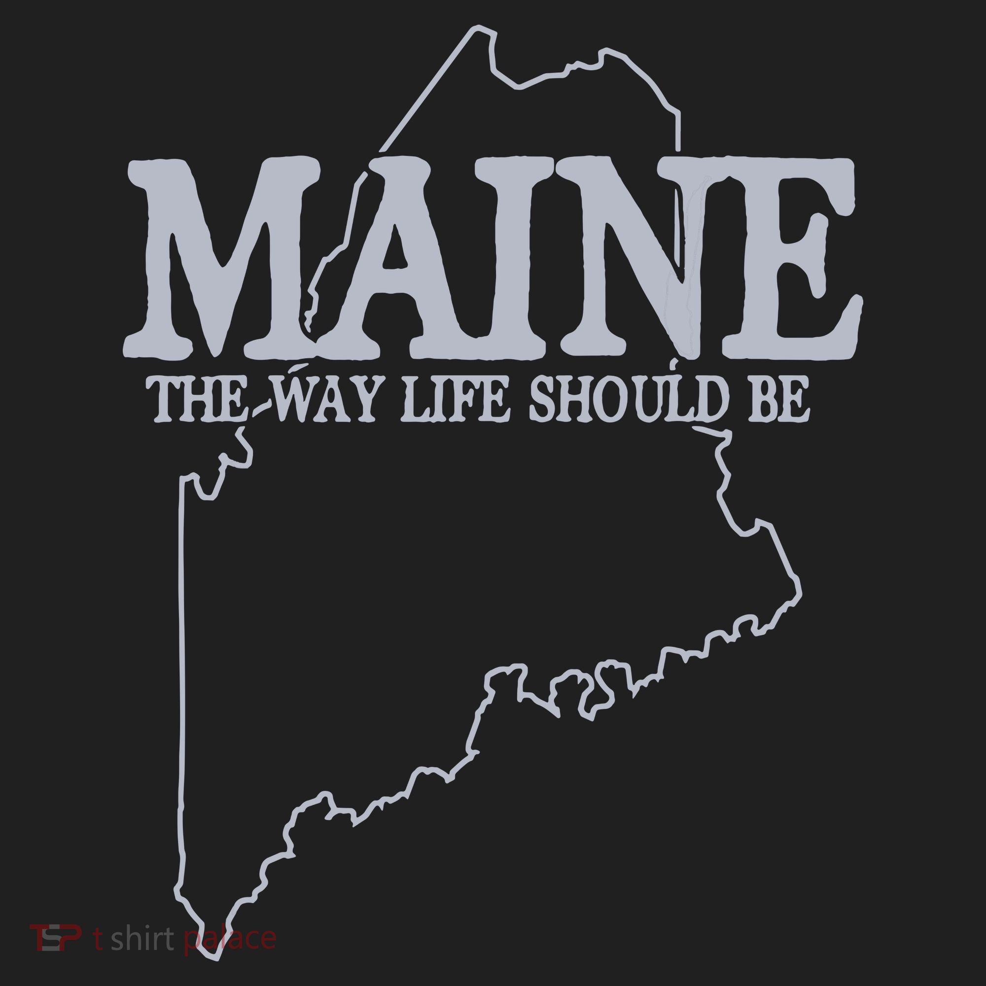 Maine The Way Life Should Be State Pride Graphic Tumbler