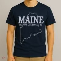 Maine The Way Life Should Be State Pride Graphic T-Shirt thumb 3