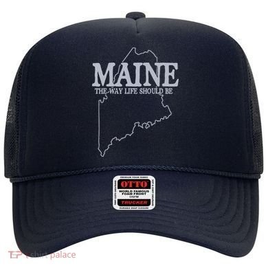 Maine The Way Life Should Be State Pride Graphic Hat