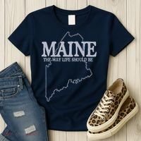 Maine The Way Life Should Be State Pride Graphic Women's T-Shirt thumb 3
