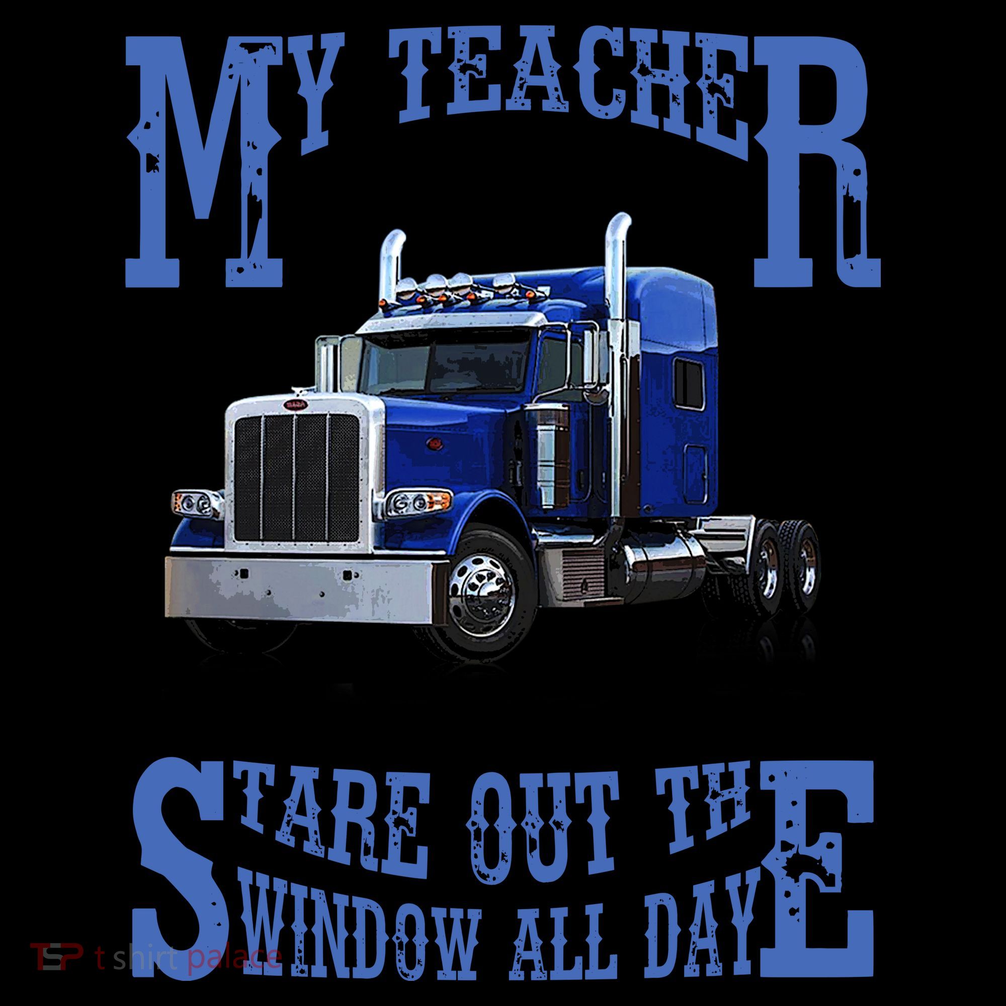 My Teacher Was Wrong Trucker Funny Coffee Mug