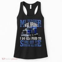 My Teacher Was Wrong Trucker Funny Women's Tank Top thumb 0