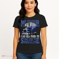 My Teacher Was Wrong Trucker Funny Women's T-Shirt thumb 4