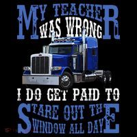 My Teacher Was Wrong Trucker Funny Women's T-Shirt thumb 6