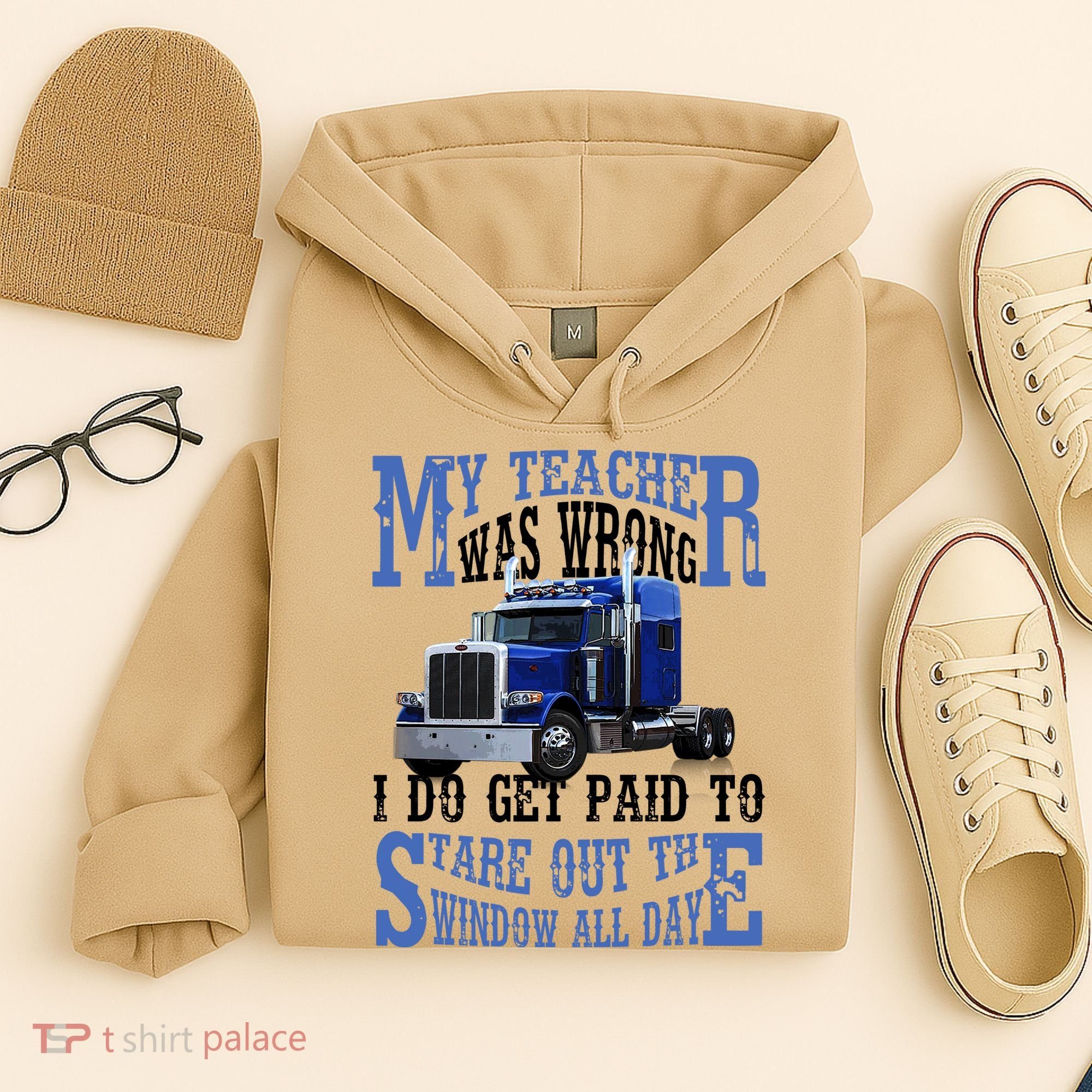 My Teacher Was Wrong Trucker Funny Hoodie