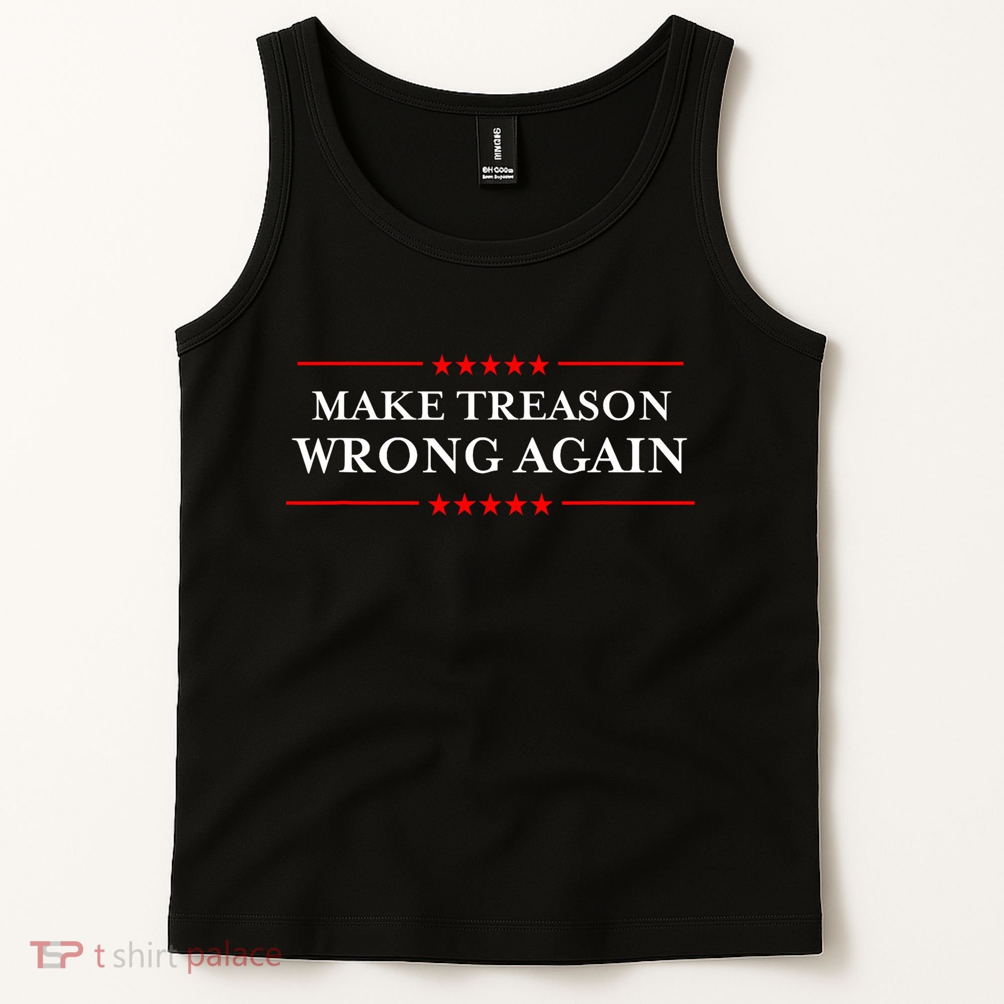Make Treason Wrong Again Political Resist Lying Anti-Trump Tank Top