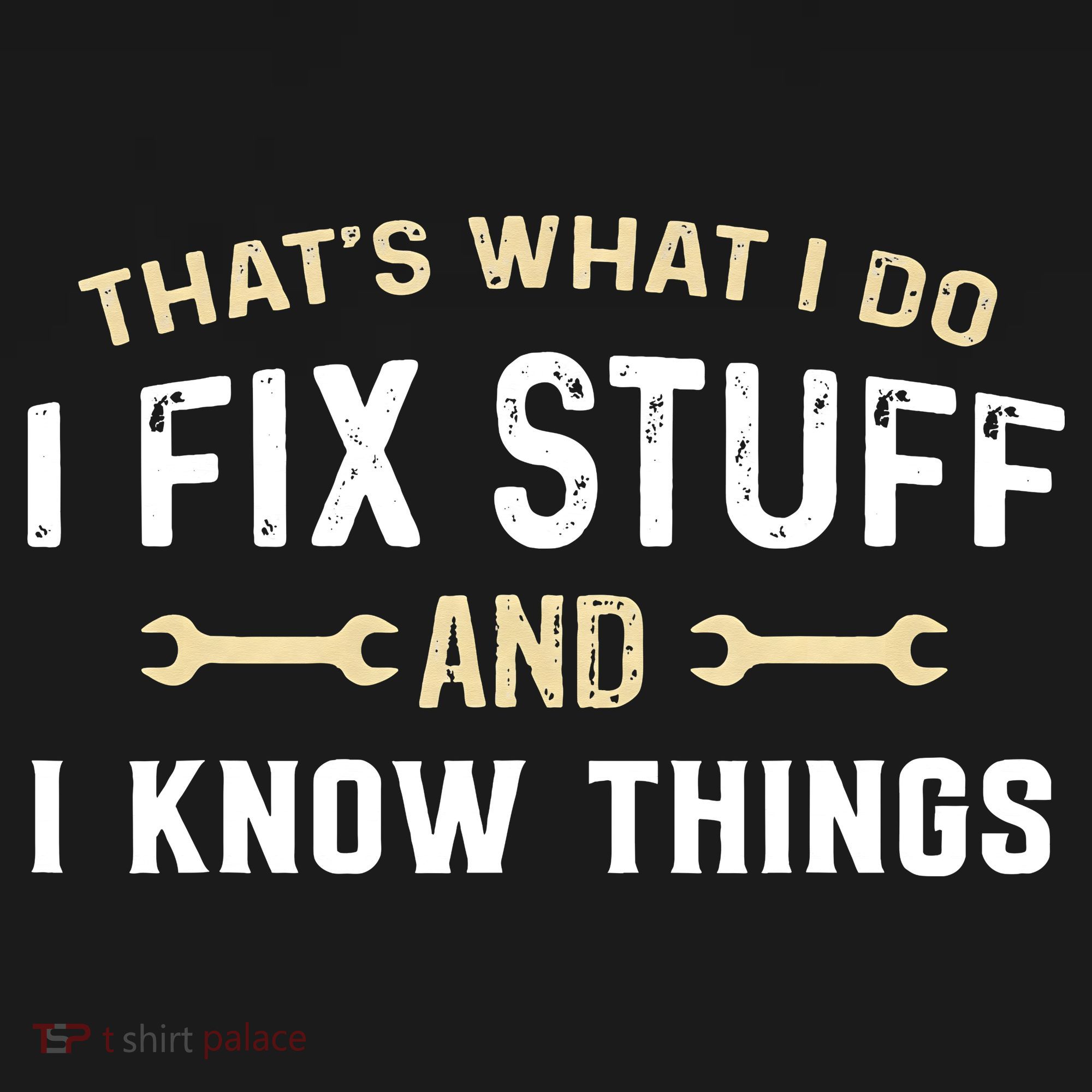 Mechanic Thats What I Do I Fix Stuff And I Know Things Baby Bodysuit