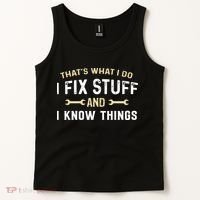 Mechanic Thats What I Do I Fix Stuff And I Know Things Tank Top thumb 2