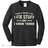 Mechanic Thats What I Do I Fix Stuff And I Know Things Kids Long Sleeve Shirt thumb 0