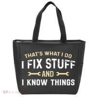 Mechanic Thats What I Do I Fix Stuff And I Know Things Tote Bag thumb 0