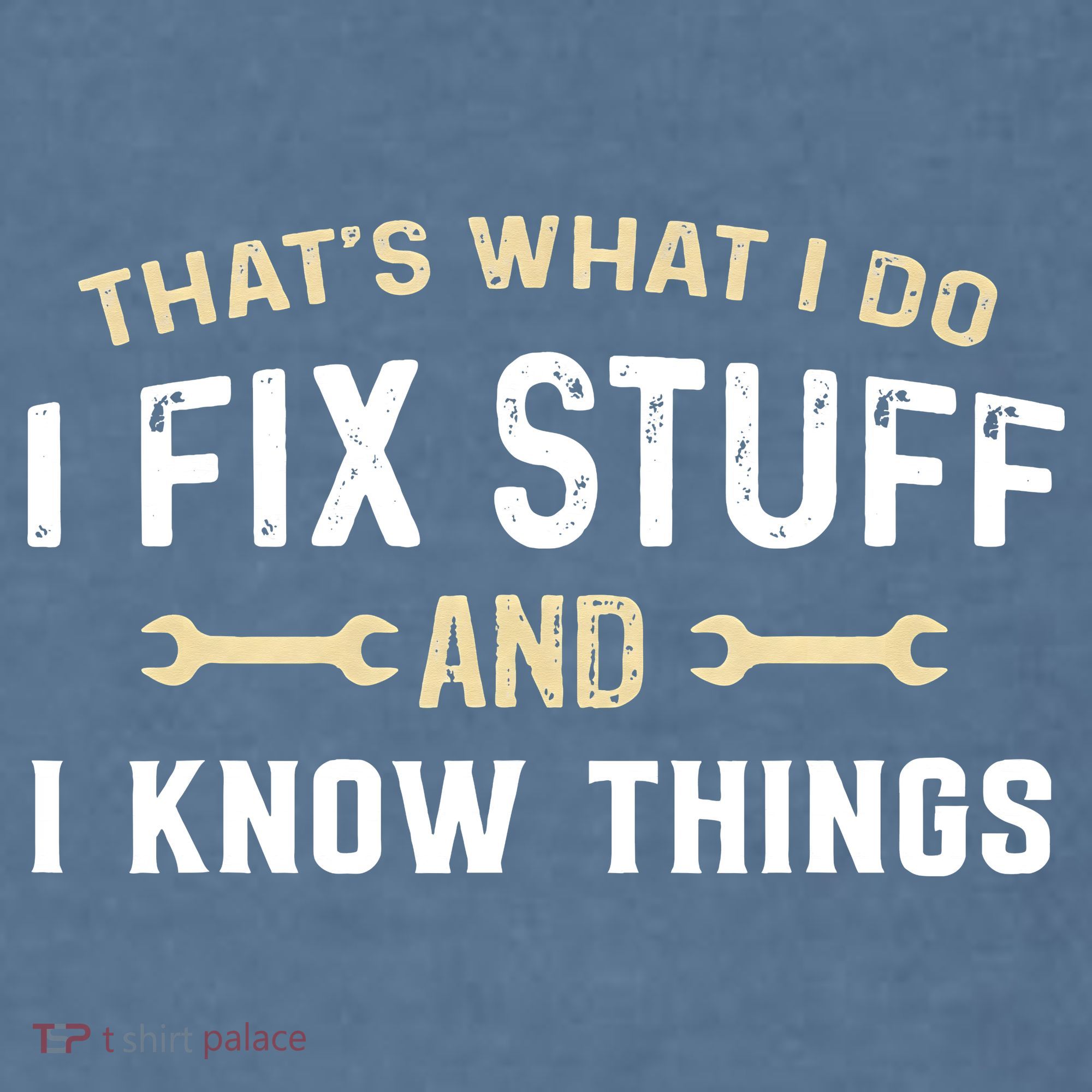 Mechanic Thats What I Do I Fix Stuff And I Know Things Comfort Colors Garment-Dyed Hooded Sweatshirt