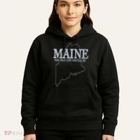 Maine The Way Life Should Be State Pride Hoodie thumb 5