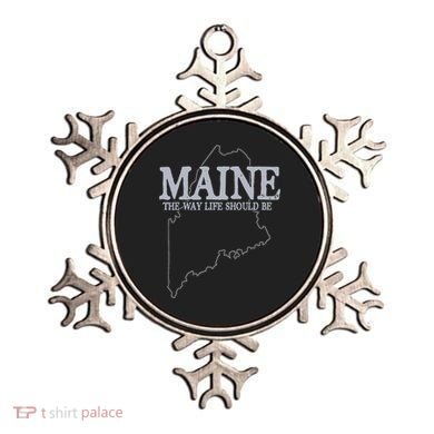 Maine The Way Life Should Be State Pride Ornament
