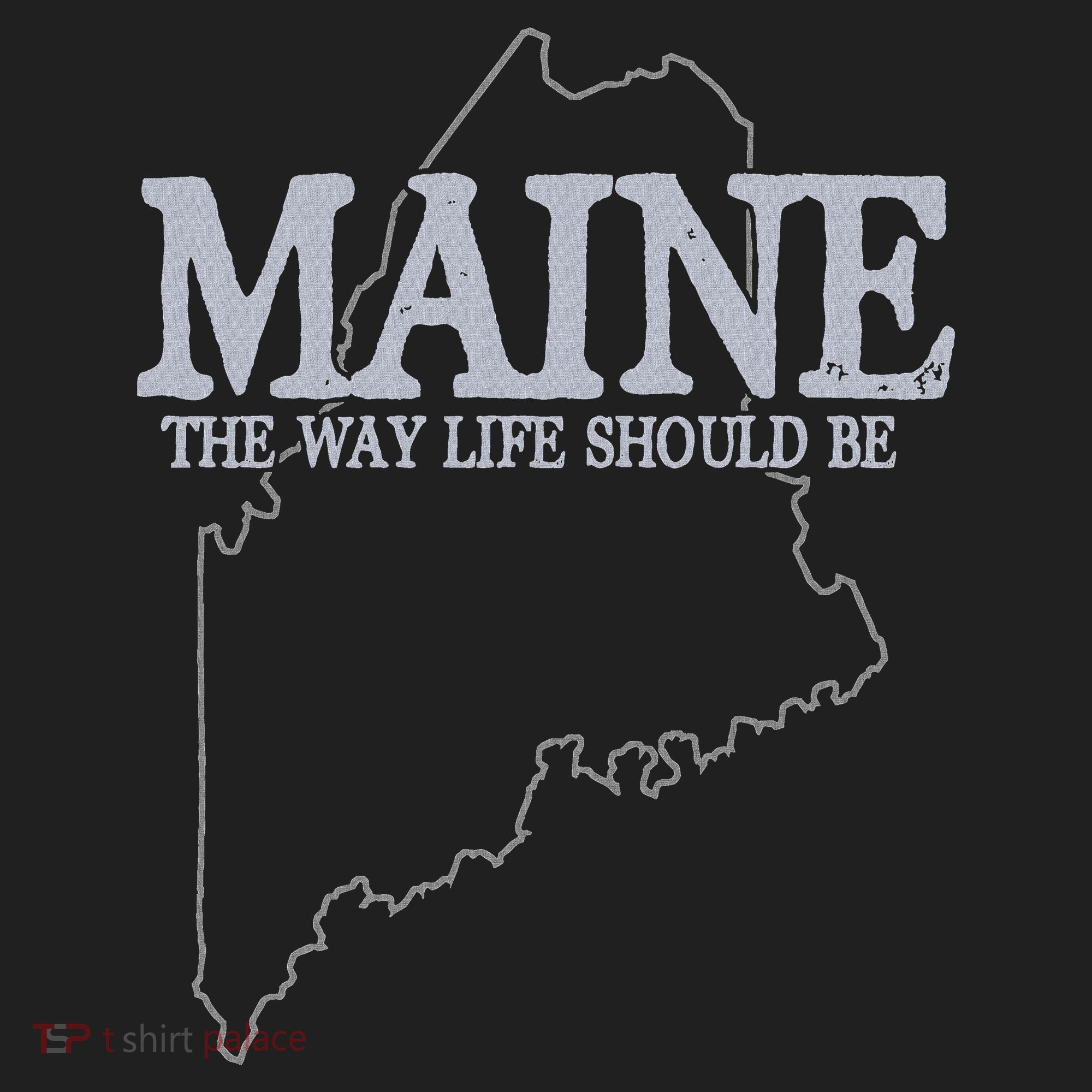Maine The Way Life Should Be State Pride Hat