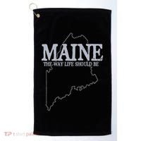 Maine The Way Life Should Be State Pride Golf Towel thumb 0