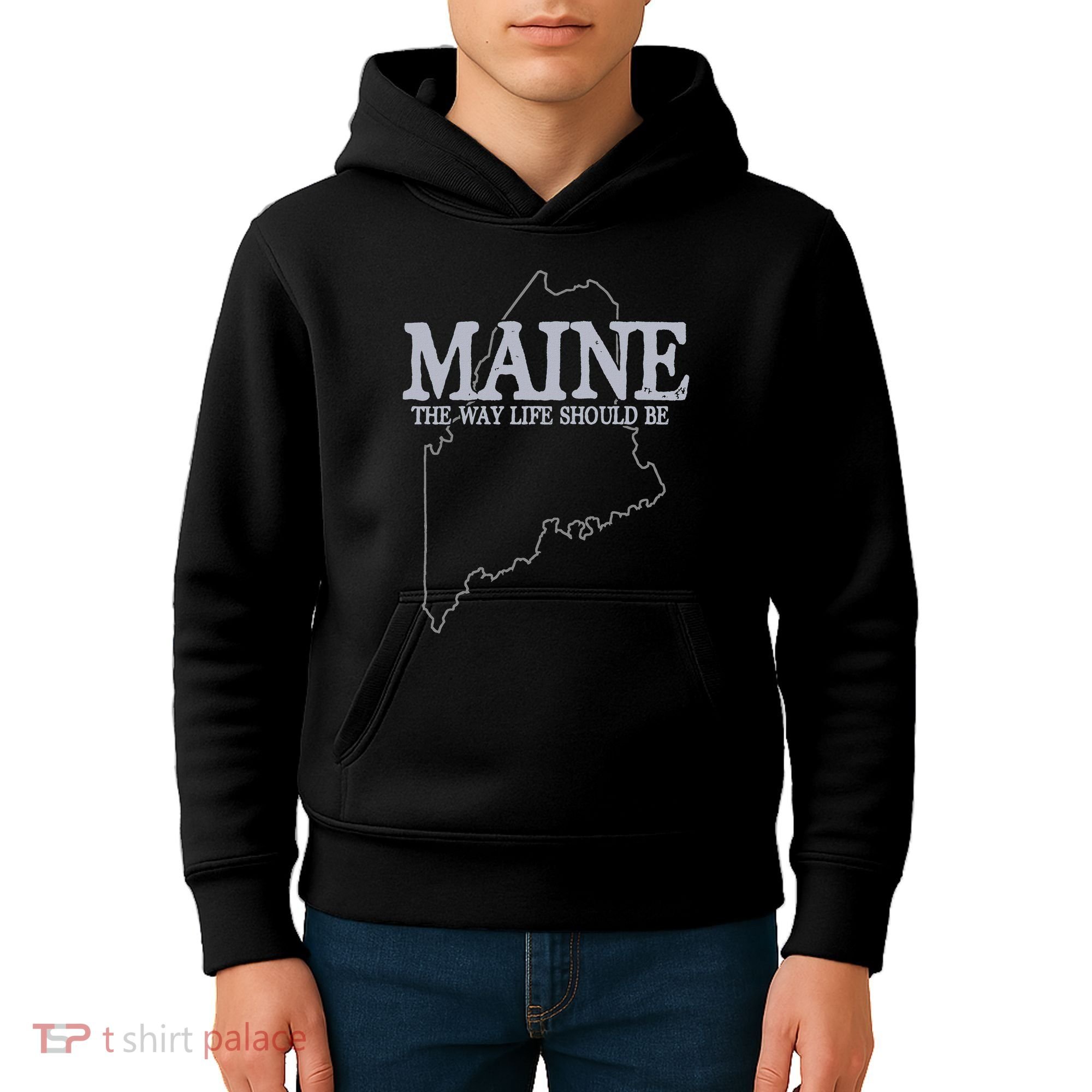 Maine The Way Life Should Be State Pride Kids Hoodie