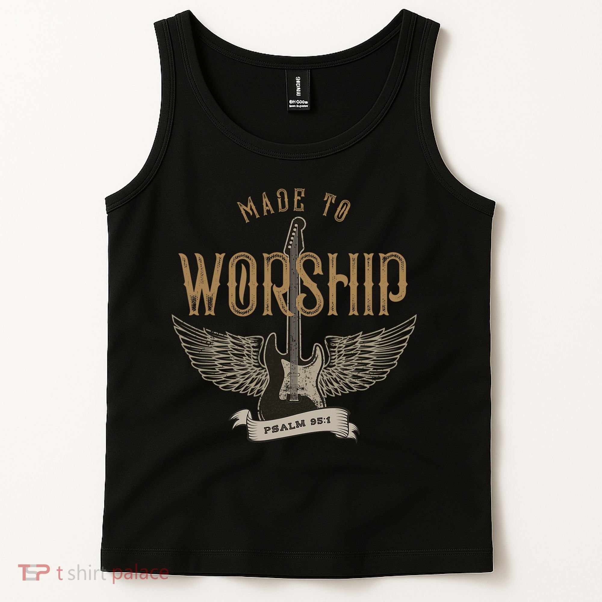 Made To Worship Psalm 95 1 Christian Worship Bible Verse Tank Top