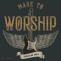 Made To Worship Psalm 95 1 Christian Worship Bible Verse Infant Baby Jersey Bodysuit thumb 2