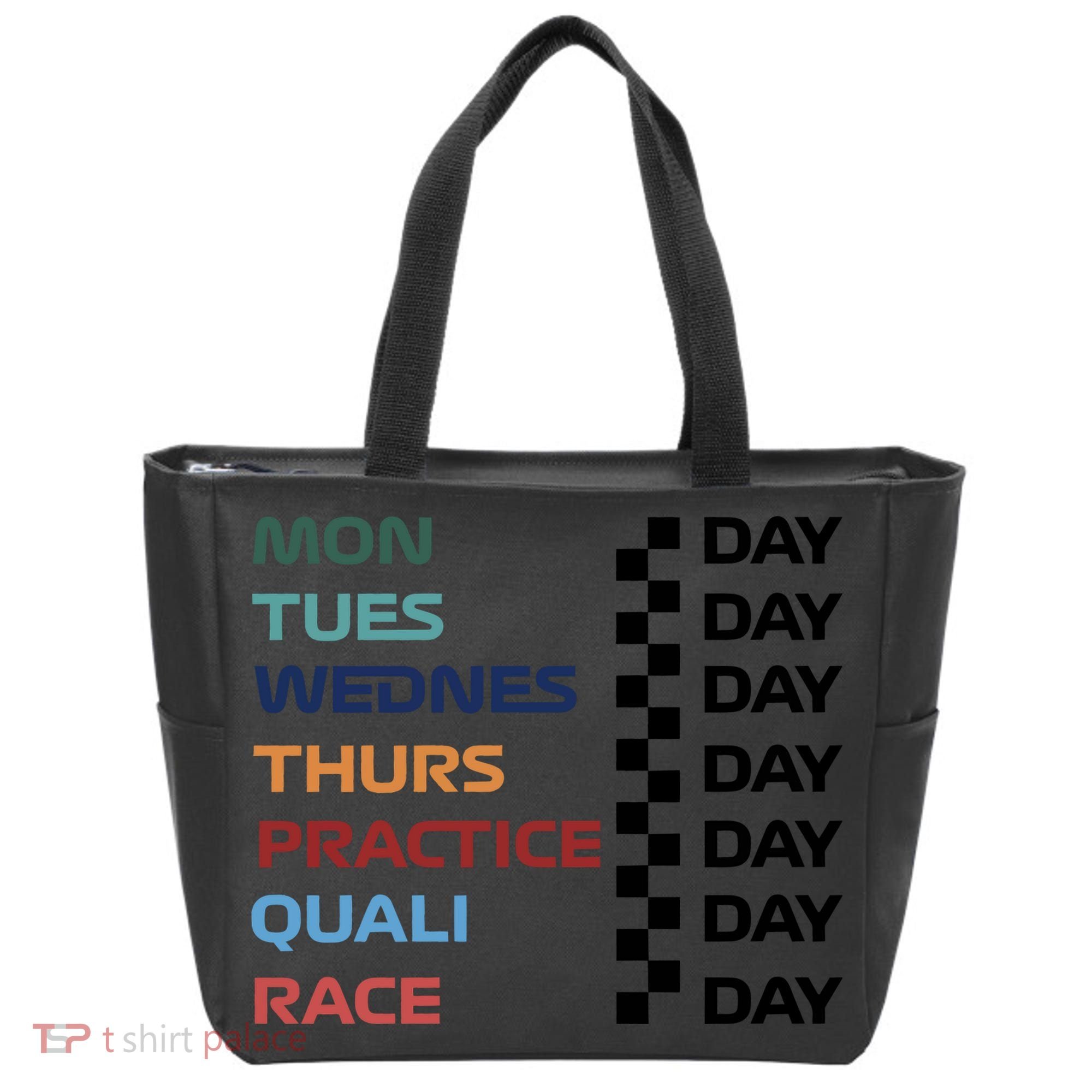 Mon Tues Wednes Thurs Practice Quali Race Day Tote Bag