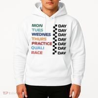 Mon Tues Wednes Thurs Practice Quali Race Day Hoodie thumb 2
