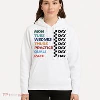 Mon Tues Wednes Thurs Practice Quali Race Day Hoodie thumb 5