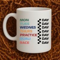 Mon Tues Wednes Thurs Practice Quali Race Day Coffee Mug thumb 2