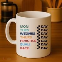 Mon Tues Wednes Thurs Practice Quali Race Day Coffee Mug thumb 4