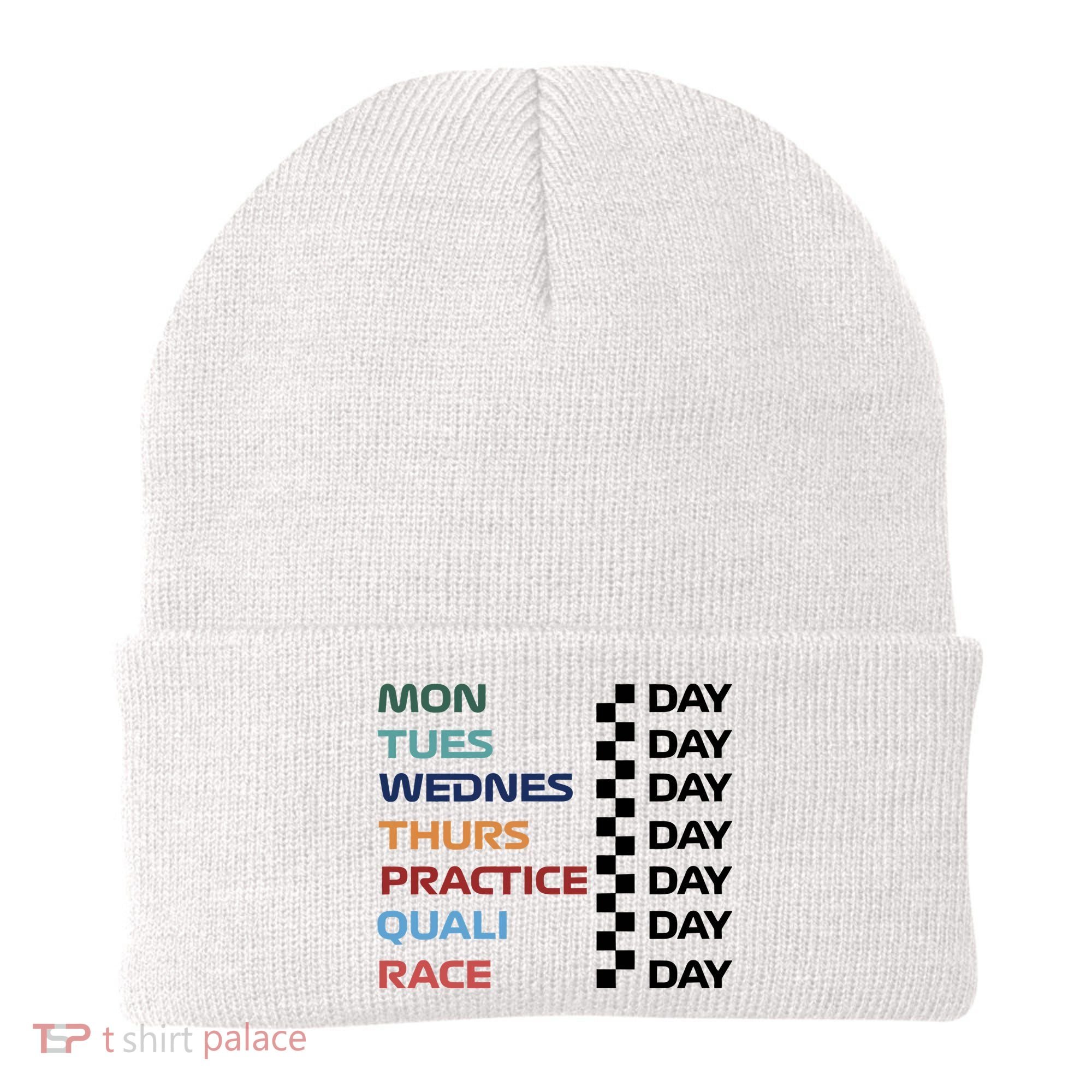 Mon Tues Wednes Thurs Practice Quali Race Day Beanie