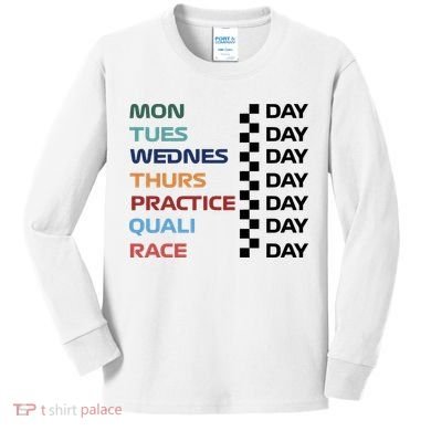 Mon Tues Wednes Thurs Practice Quali Race Day Kids Long Sleeve Shirt