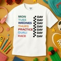 Mon Tues Wednes Thurs Practice Quali Race Day Kids T-Shirt thumb 3