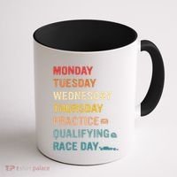 Mon Tue Wed Thu Practice Qualifying Race Day Coffee Mug thumb 1